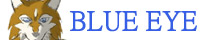 BLUE EYE / �ł�`���