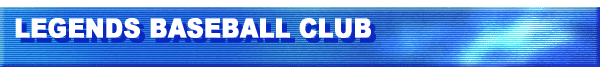 LEGENDS BASEBALL CLUB